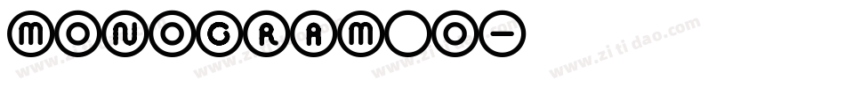 MONOGRAM O字体转换